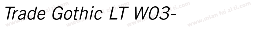 Trade Gothic LT W03字体转换